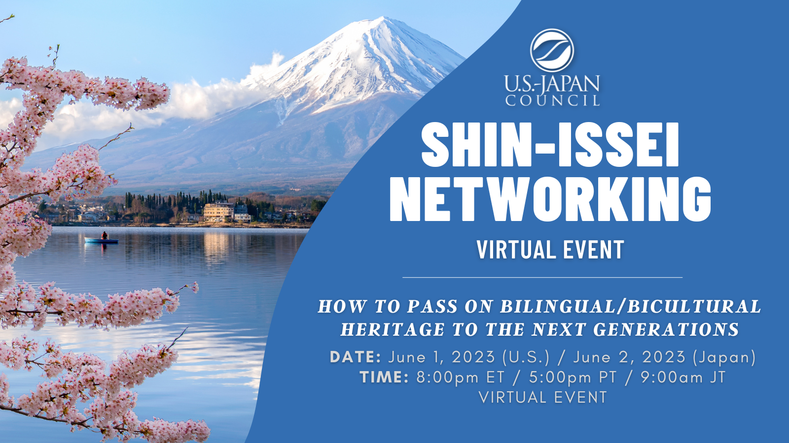 Shin-Issei Networking: How to Pass on Bilingual/Bicultural